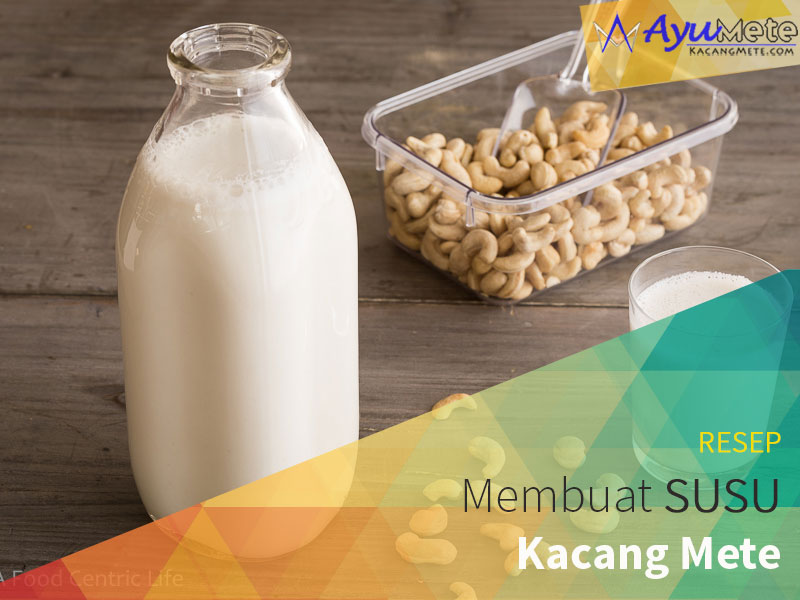 membuat-susu-kacang-mede